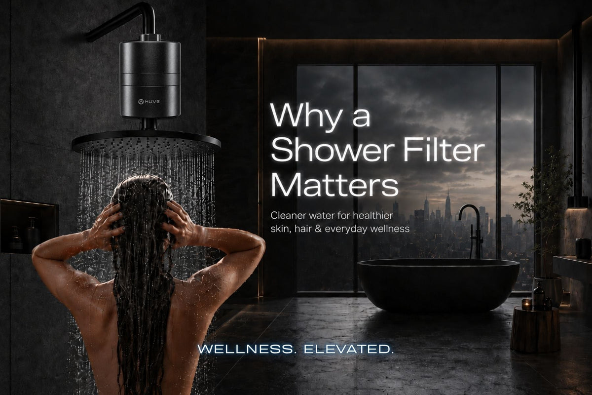 Why a Shower Filter Matters: Cleaner Water for Healthier Skin, Hair & Everyday Wellness