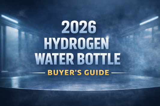 2026 Hydrogen Water Bottle Buyer’s Guide