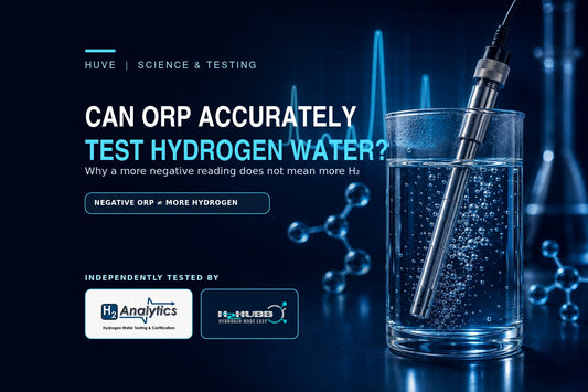 Can ORP Accurately Test Hydrogen Water? Why a More Negative Reading Does Not Mean More H₂